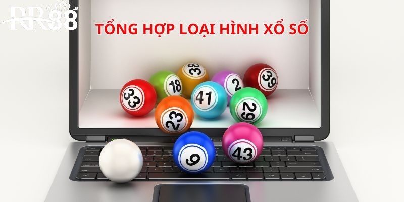 tong-hop-cac-loai-hinh-cuoc-xo-so-pho-bien-tai-nha-cai